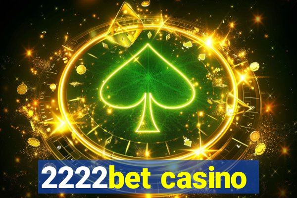 2222bet casino